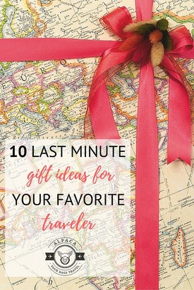 Top 10 List: Ten Last Minute Gift Ideas For Your Favorite Traveler